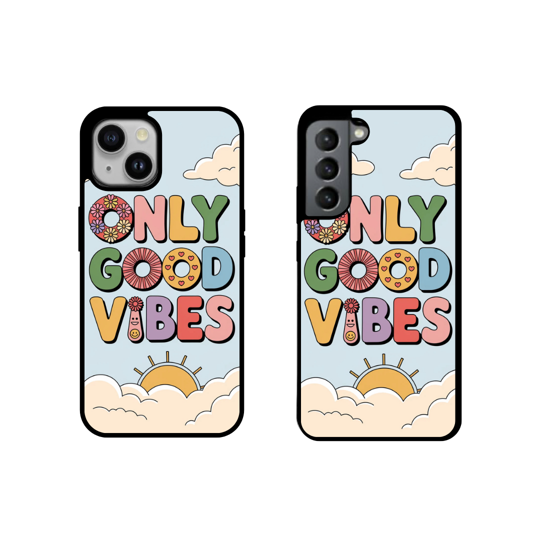 Only Good Vibes Case