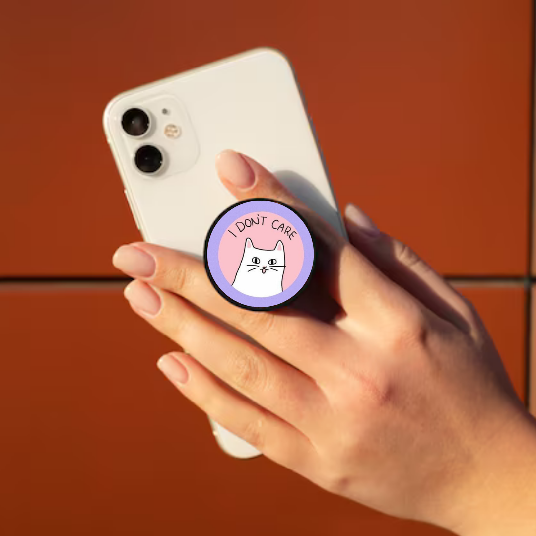 I Don't Care Popsocket